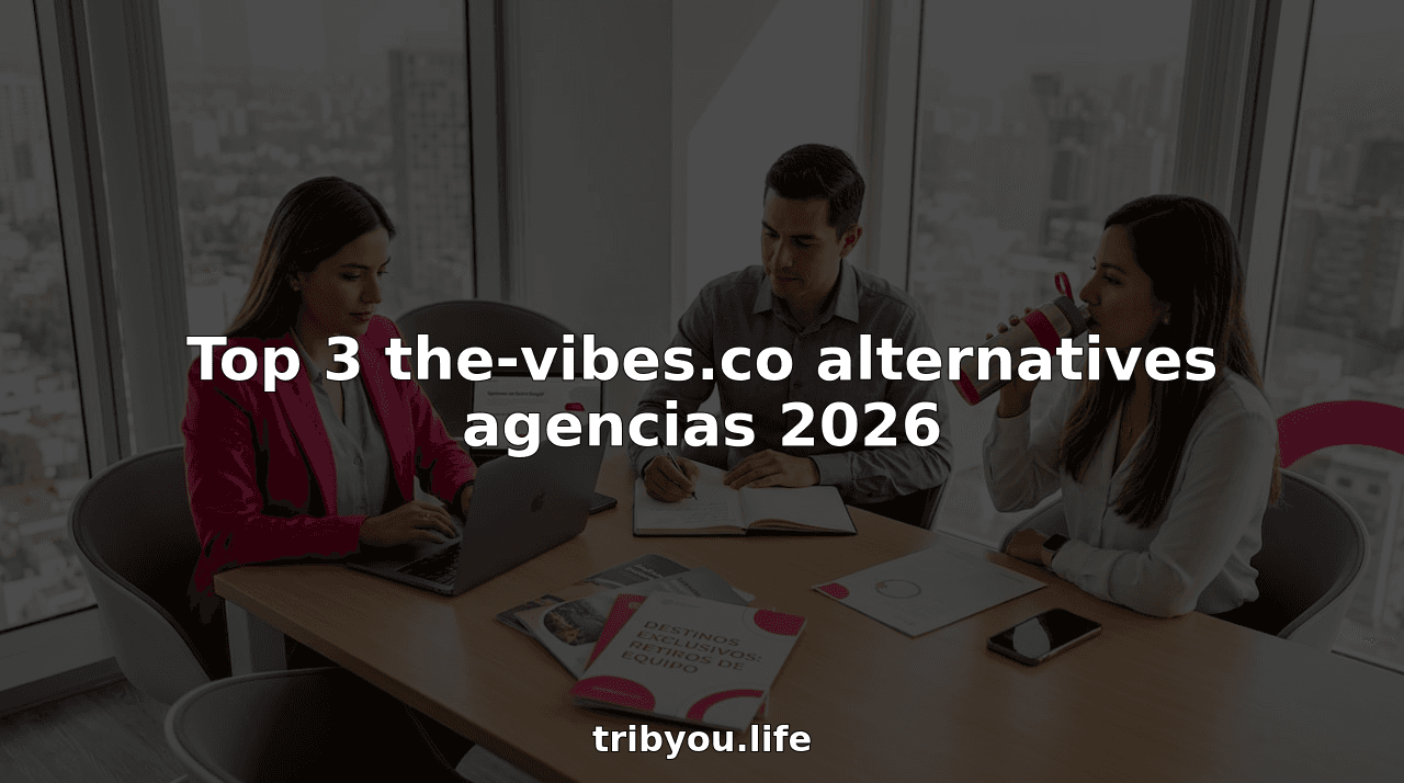 Top 3 the-vibes.co alternatives agencias 2026