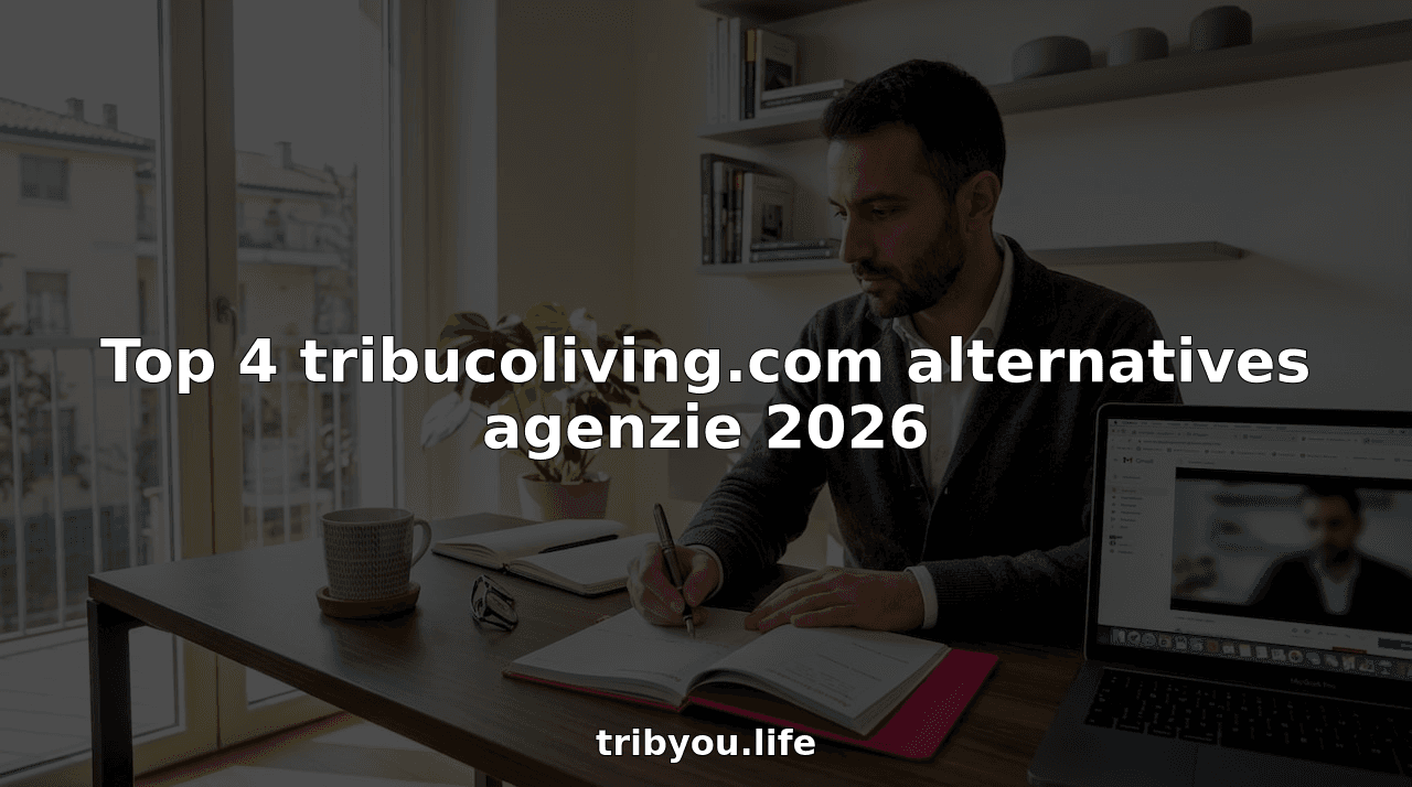 Top 4 tribucoliving.com alternatives agenzie 2026
